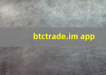 btctrade.im app